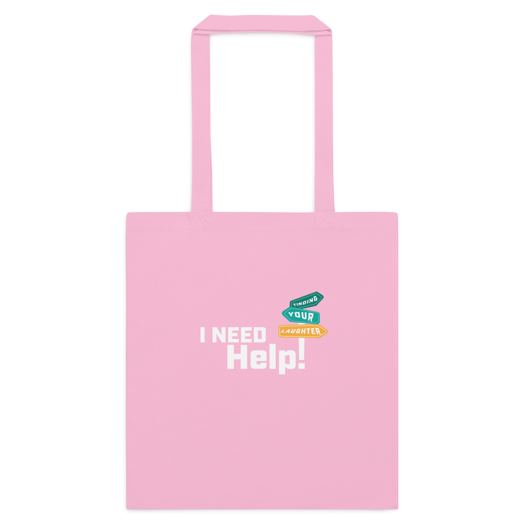 I Need Help! Finding Your Laughter - Cotton color tote bag - Image 4