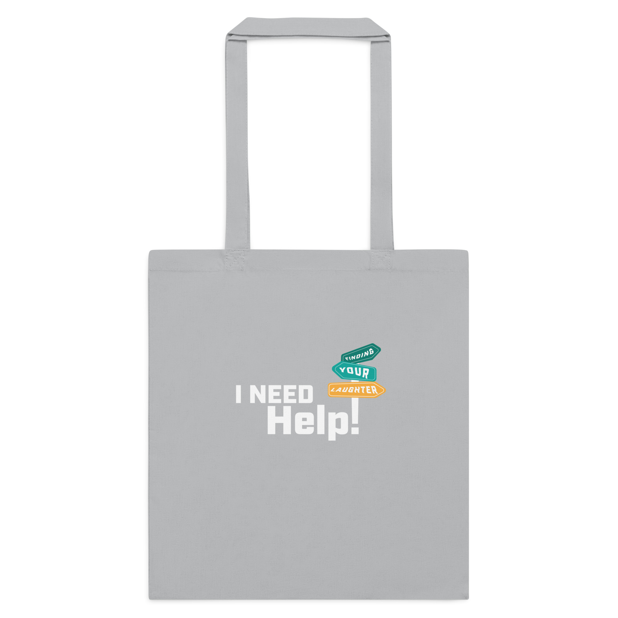 I Need Help! Finding Your Laughter - Cotton color tote bag - Image 8
