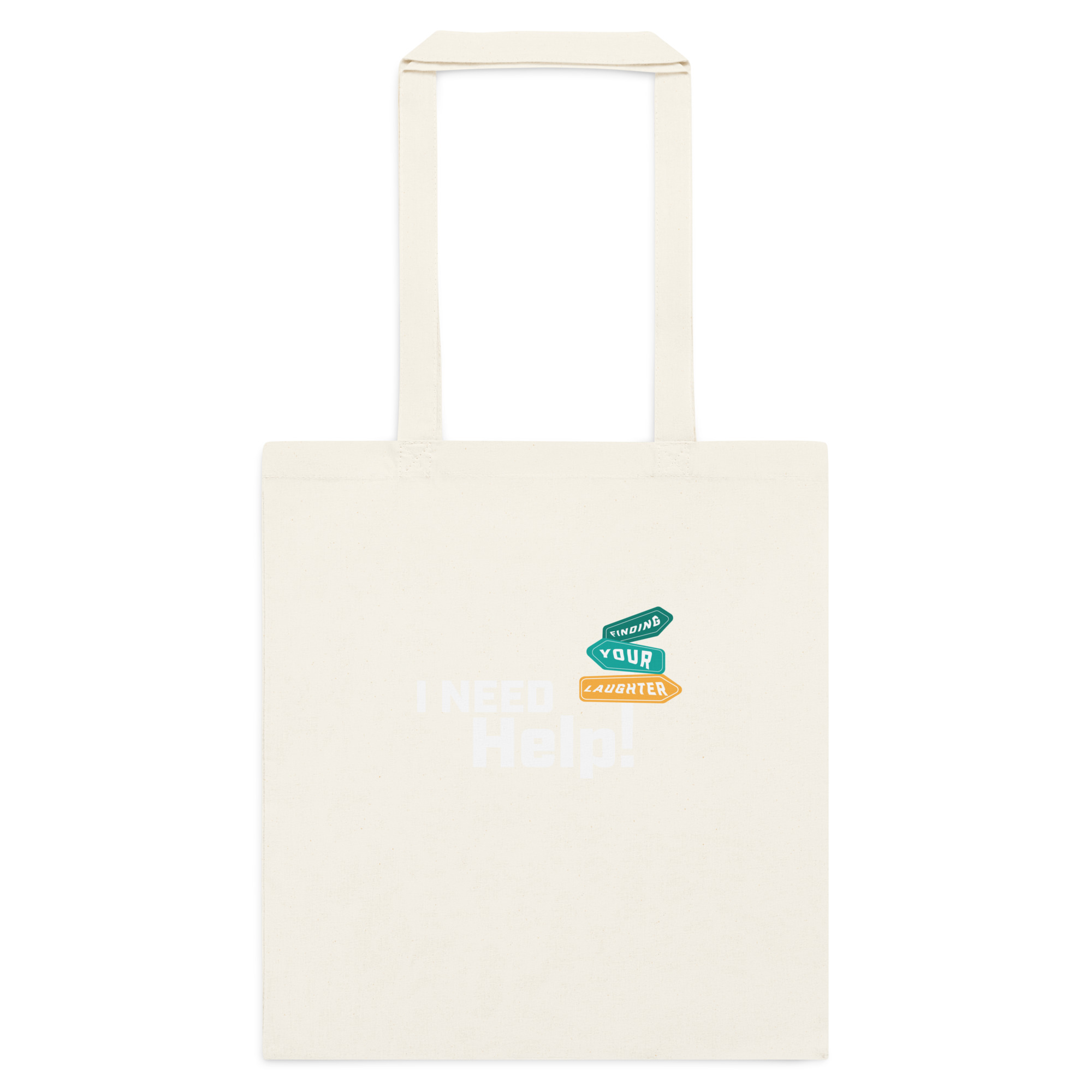 I Need Help! Finding Your Laughter - Cotton color tote bag - Image 11